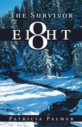 Cover: The Survivor Eight - WestBow Press