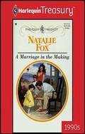 Cover: A MARRIAGE IN THE MAKING - Harlequin