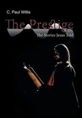 Cover: The Prestige - Westbow Press