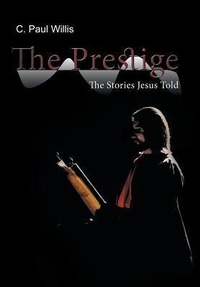 Enlarge image Cover: The Prestige - Westbow Press