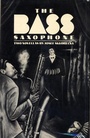 Cover: THE BASS SAXOPHONE - Knopf
