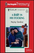 Cover: A BABY IN HIS STOCKING - Harlequin