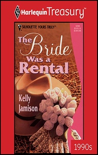 Enlarge image Cover: THE BRIDE WAS A RENTAL - Harlequin