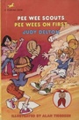 Cover: Pee Wee Scouts: Pee Wees on First - Yearling