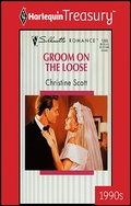 Cover: GROOM ON THE LOOSE - Harlequin