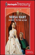 Cover: Almost to the Altar - Harlequin Treasury-Silhouette Special Edition 90s