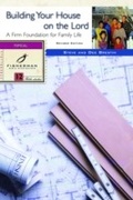 Cover: Building Your House on the Lord - Shaw Books