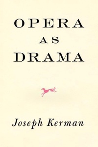 Enlarge image Cover: Opera As Drama - Knopf
