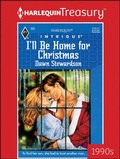 Cover: I'LL BE HOME FOR CHRISTMAS - Harlequin