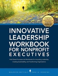 Cover: Innovative Leadership Workbook for Nonprofit Executives - Independent Publisher