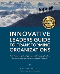 Enlarge image Cover: Innovative Leaders Guide to Transforming Organizations - Independent Publisher