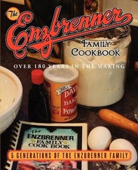 Abbildung von: The Enzbrenner Family Cookbook - Aerodale Press