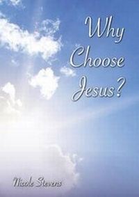 Enlarge image Cover: Why Choose Jesus? - Independent Publisher