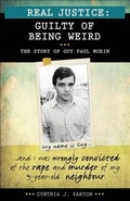 Cover: Real Justice: Guilty of Being Weird - Lorimer Children & Teens