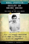 Cover: Real Justice: Guilty of Being Weird - Lorimer