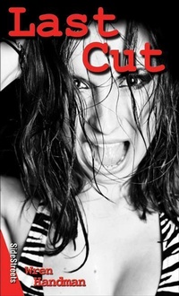 Enlarge image Cover: Last Cut - Lorimer Children & Teens