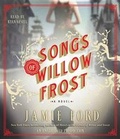 Cover: Songs of Willow Frost - Random House Audio Publishing Group