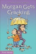 Cover: Morgan Gets Cracking - Formac Publishing Company Limited
