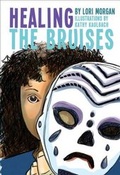 Cover: Healing the Bruises - Formac Publishing Company Limited