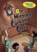 Cover: The Missing Cuckoo Clock - Graphic Universe (Tm)