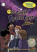 Cover: The Great Space Case - Graphic Universe (TM)