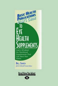 Enlarge image Cover: User's Guide to Eye Health Supplements - ReadHowYouWant
