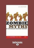 Cover: Zombie Myths of Australian Military History - ReadHowYouWant