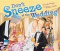 Cover: Don't Sneeze at the Wedding - Kar-Ben Copies Ltd