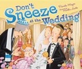 Cover: Don't Sneeze at the Wedding - Kar-Ben Publishing