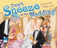Enlarge image Cover: Don't Sneeze at the Wedding - Kar-Ben Publishing