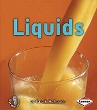 Enlarge image Cover: Liquids - Lerner Publishing Group