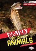Cover: Deadly Venomous Animals - Lerner Publications (Tm)