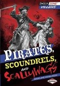 Cover: Pirates, Scoundrels, and Scallywags - Lerner Publications (Tm)