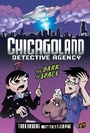 Cover: Chicagoland Detective Agency 5: The Bark in Space - Graphic Universe