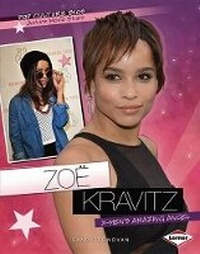 Enlarge image Cover: Zoe Kravitz - Lerner Publications (Tm)