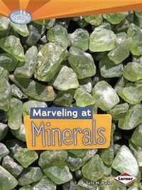 Enlarge image Cover: Marveling at Minerals - LernerClassroom