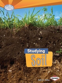 Enlarge image Cover: Studying Soil - Lerner Publishing Group