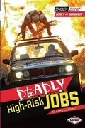 Cover: Deadly High Risk Jobs - Lerner Publishing Group
