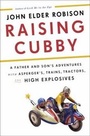 Cover: Raising Cubby - Crown Publishing Group, Division of Random House Inc