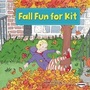 Cover: Fall Fun for Kit - Lerner Publishing Group