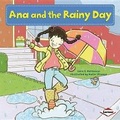 Cover: Ana and the Rainy Day - Lerner Publishing Group