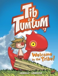 Enlarge image Cover: Welcome to the Tribe! - Lerner Publishing Group