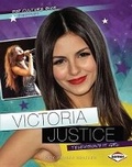 Cover: Victoria Justice - Lerner Publications (Tm)
