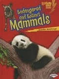 Cover: Endangered and Extinct Mammals - Lerner Publications (Tm)