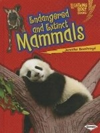 Enlarge image Cover: Endangered and Extinct Mammals - Lerner Publications (Tm)