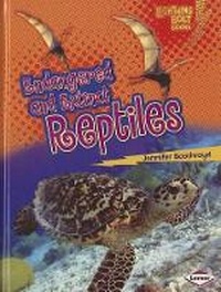 Enlarge image Cover: Endangered and Extinct Reptiles - Lerner Publications (Tm)