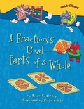 Cover: A Fraction's Goal - Parts of a Whole - Lerner Publishing Group