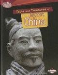 Cover: Tools and Treasures of Ancient China - Lerner Publishing Group