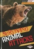 Cover: Surviving Animal Attacks - Lerner Publications (Tm)