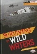 Cover: Surviving in Wild Waters - Lerner Publications (Tm)